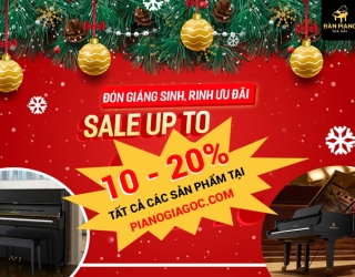 HOT - Sale Off Nhân dịp Giáng Sinh 2024 tại Piano Giá Gốc